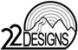 Twenty Two Designs
